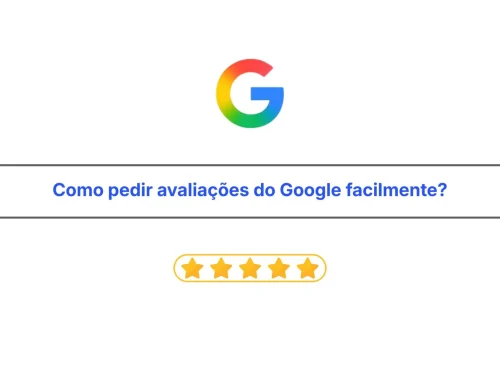 Como solicitar facilmente a recomendação do Google?