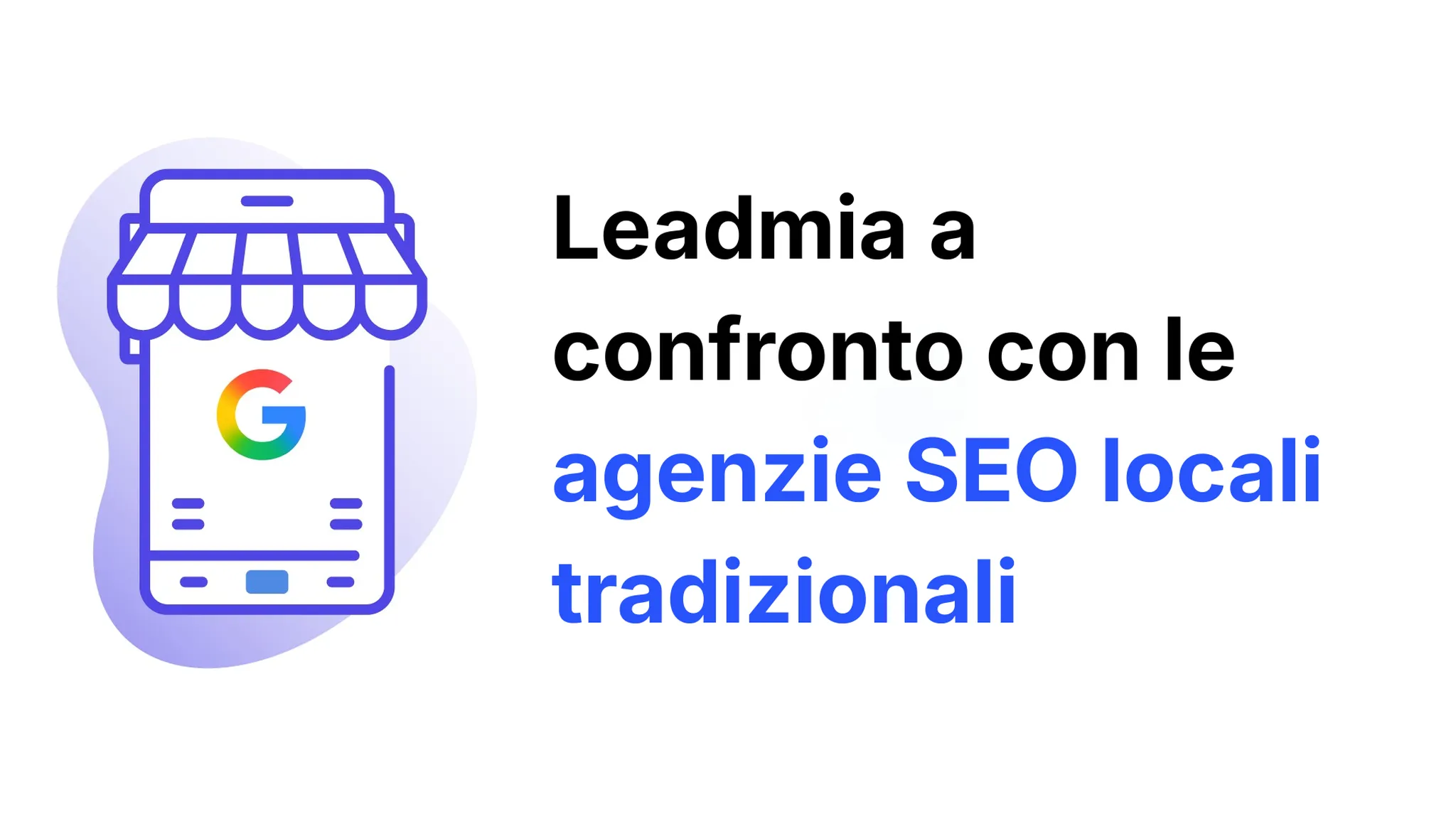 leadmia votre agent seo 3 Leadmia a confronto con le agenzie SEO locali tradizionali